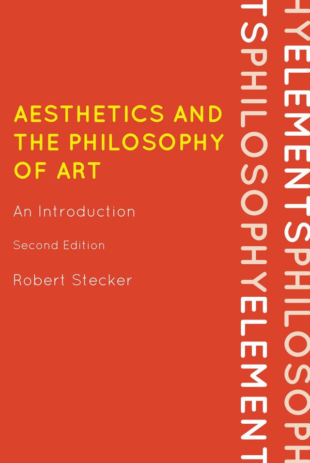 Aesthetics and the Philosophy of Art by 