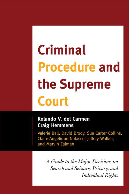Criminal Procedure and the Supreme Court by Craig Hemmens, Rolando V. del Carmen