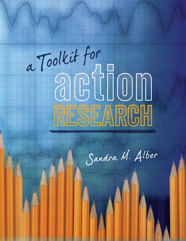A Toolkit for Action Research by Sandra M. Alber