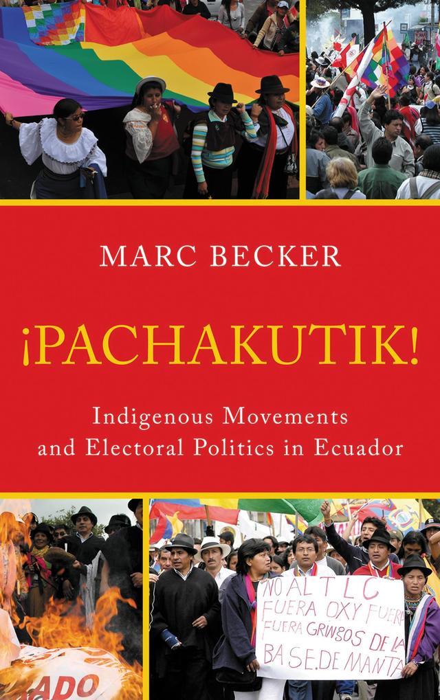 Pachakutik by Marc Becker