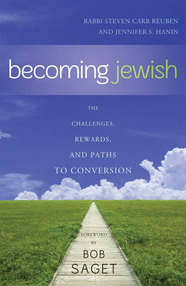 Becoming Jewish by Bob Saget, Jennifer S. Hanin, Steven Carr Reuben