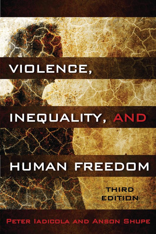 Violence, Inequality, and Human Freedom by 