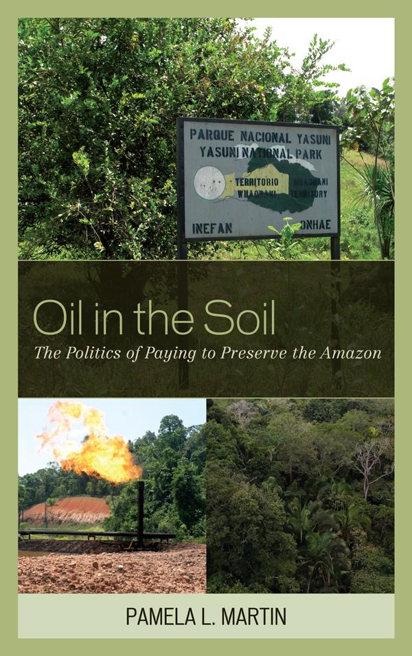 Oil in the Soil by Pamela L. Martin