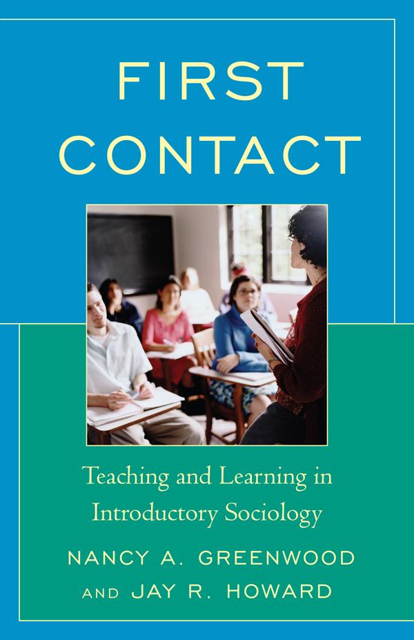 First Contact by Jay R. Howard, Nancy A. Greenwood