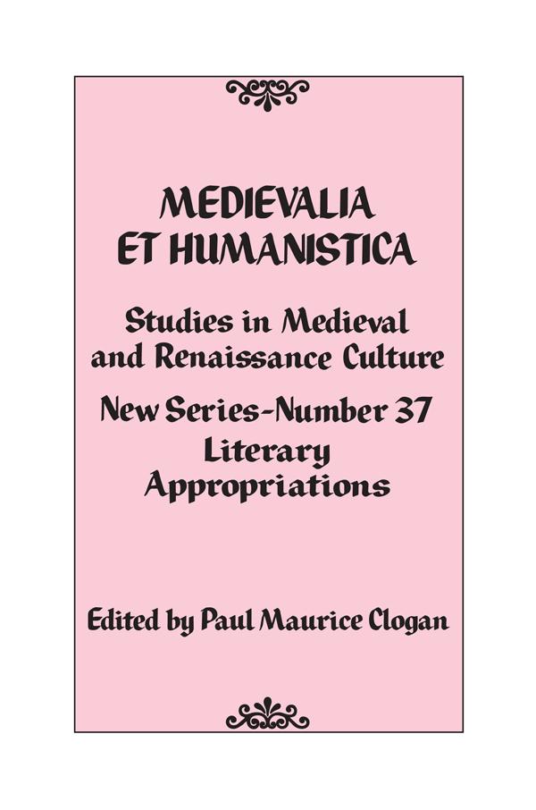Medievalia et Humanistica, No. 37 by Paul Maurice Clogan