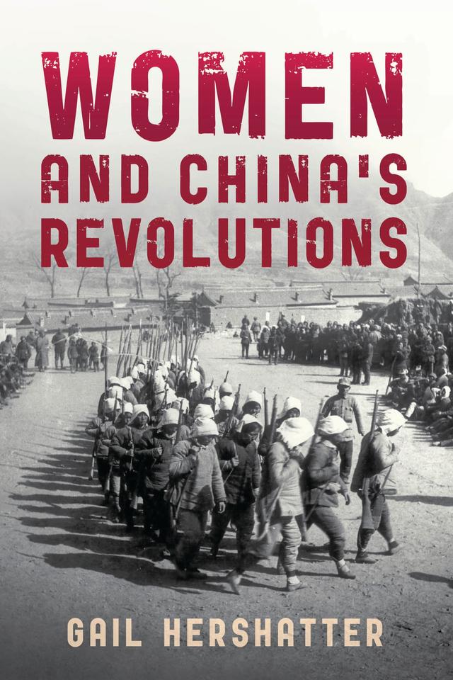 Women and China's Revolutions by 