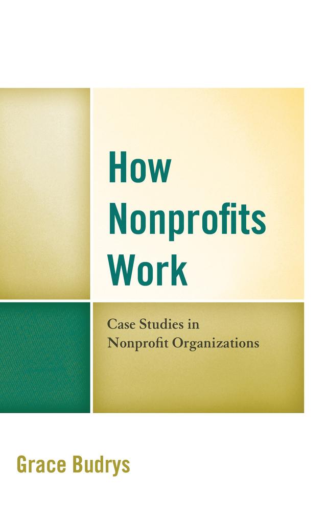 How Nonprofits Work by Grace Budrys