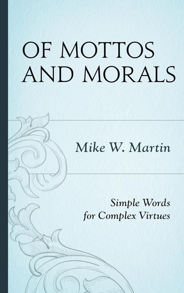 Of Mottos and Morals by 