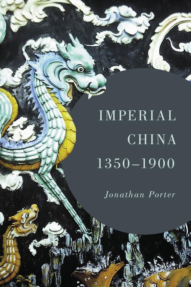 Imperial China, 1350–1900 by 