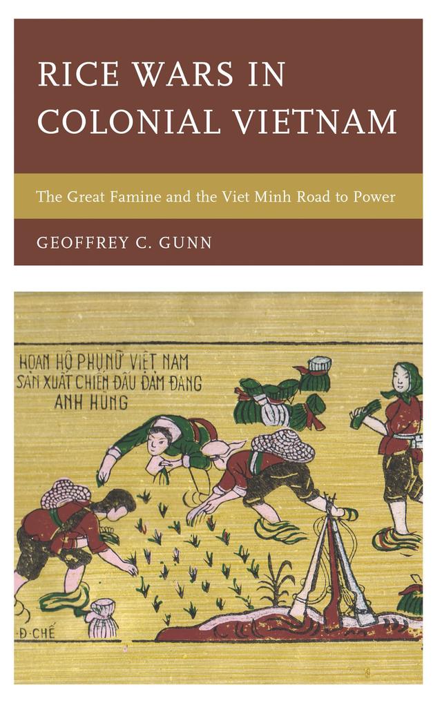 Rice Wars in Colonial Vietnam by 