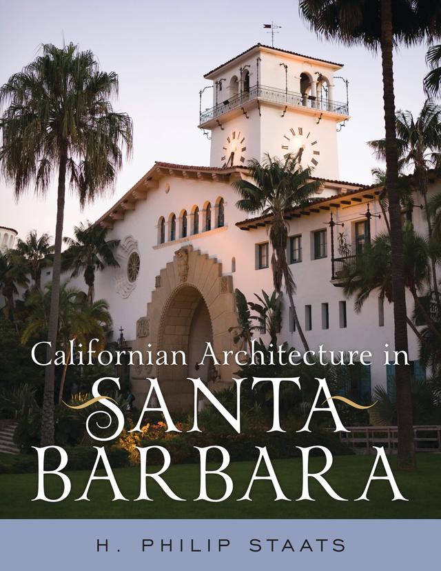 Californian Architecture in Santa Barbara by 