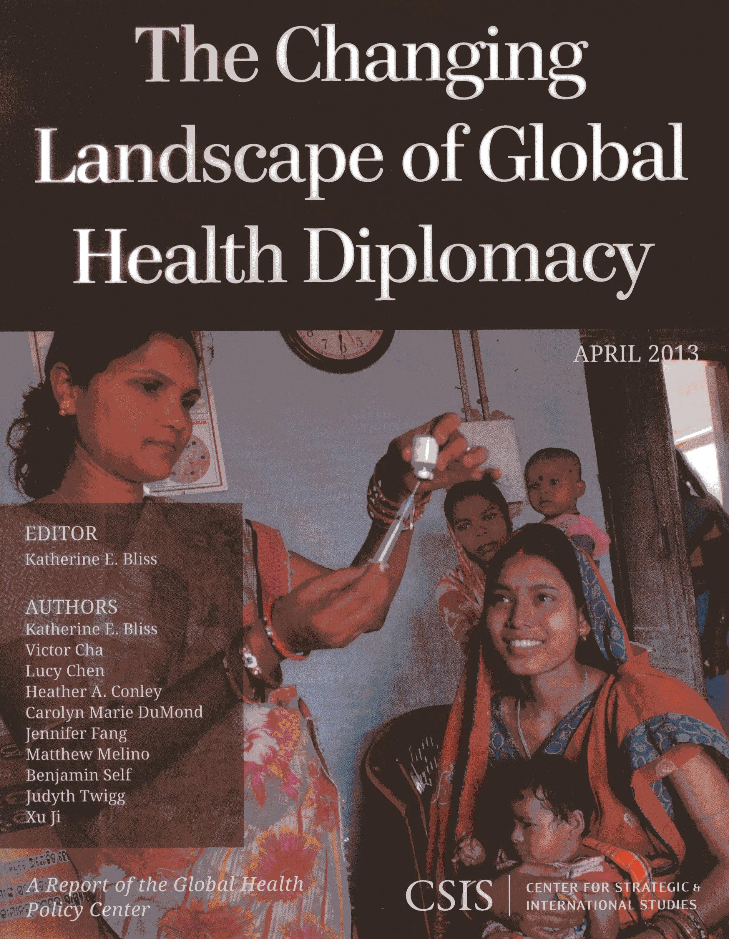 The Changing Landscape of Global Health Diplomacy