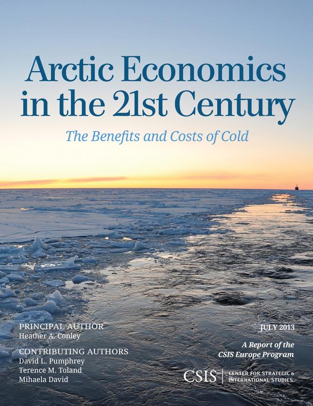 Arctic Economics in the 21st Century by Heather A. Conley