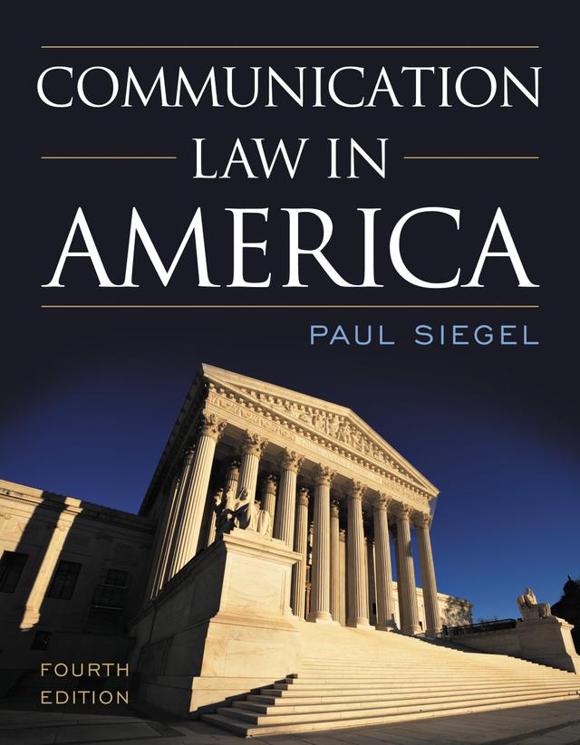 Communication Law in America by 