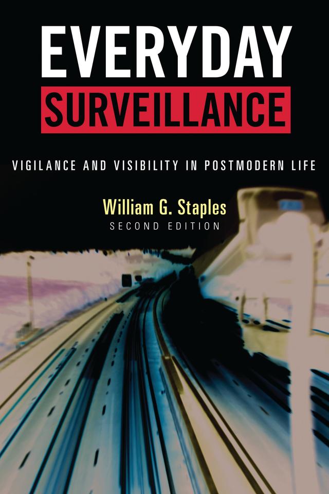 Everyday Surveillance by William G. Staples
