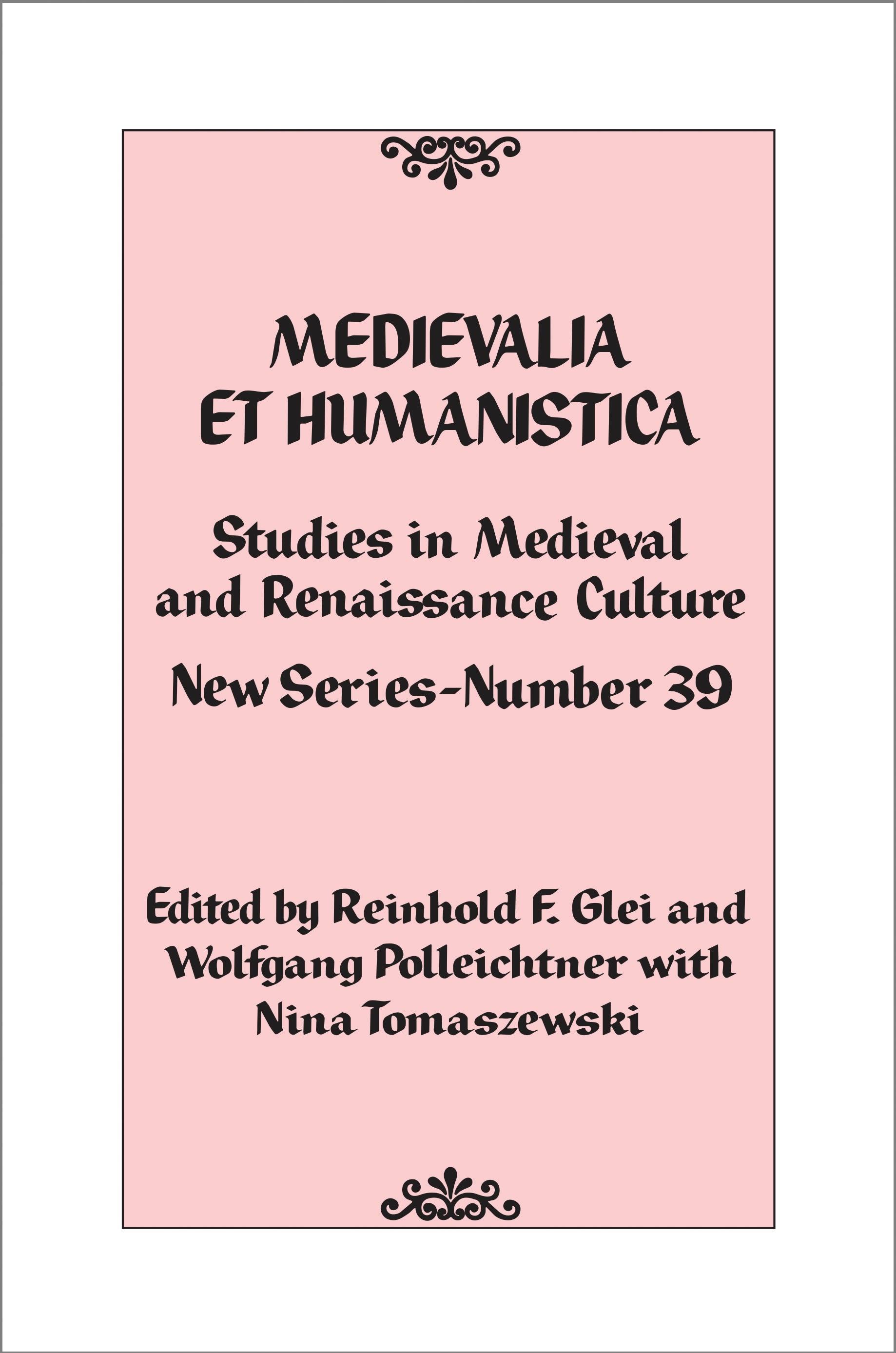 Medievalia et Humanistica, No. 39