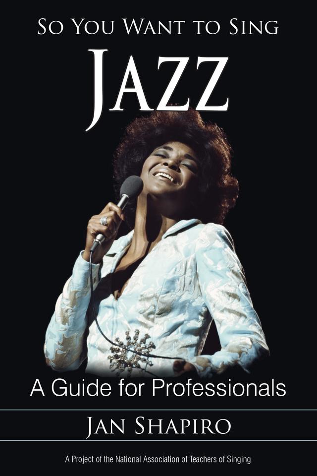 So You Want to Sing Jazz by Jan Shapiro