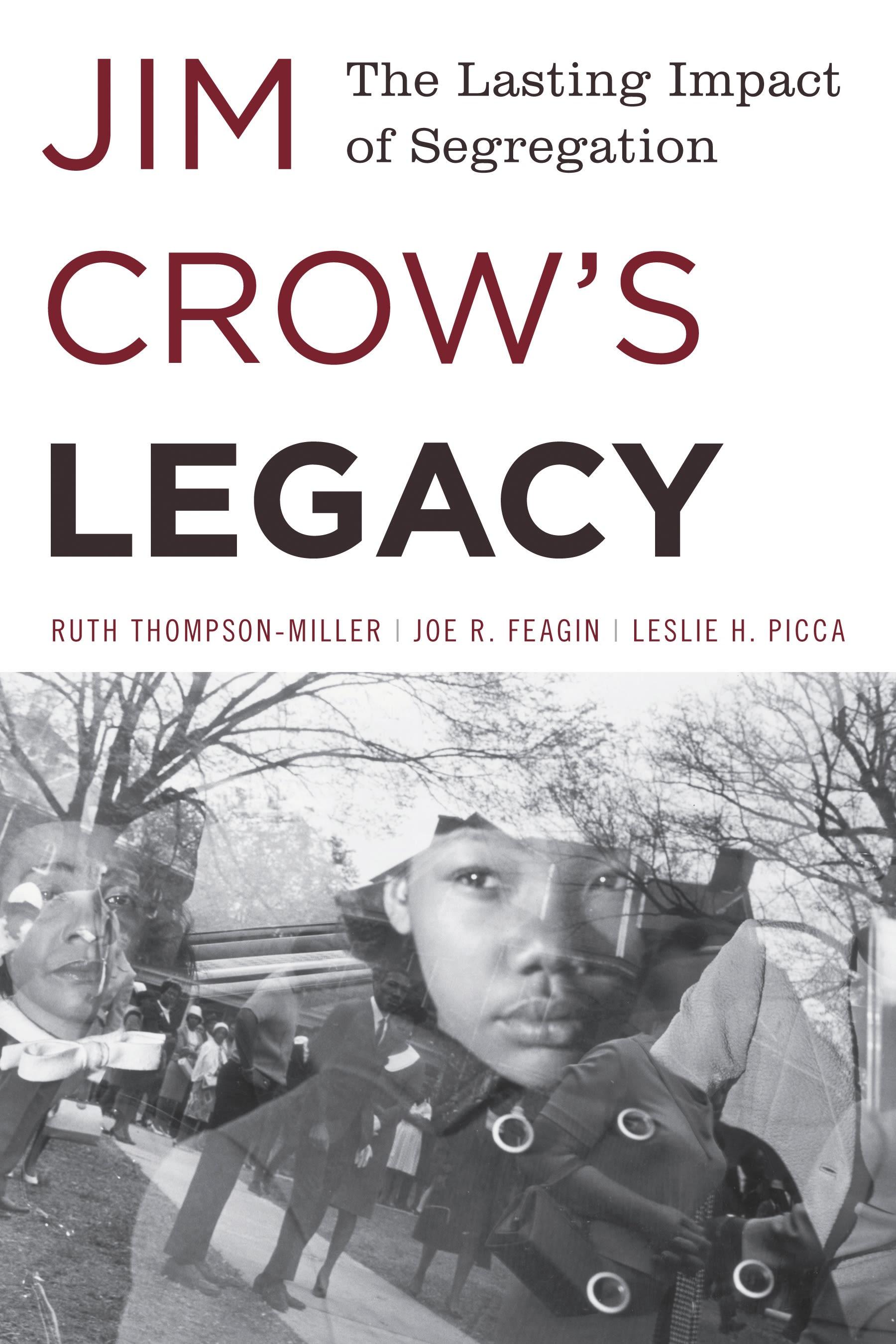 Jim Crow's Legacy