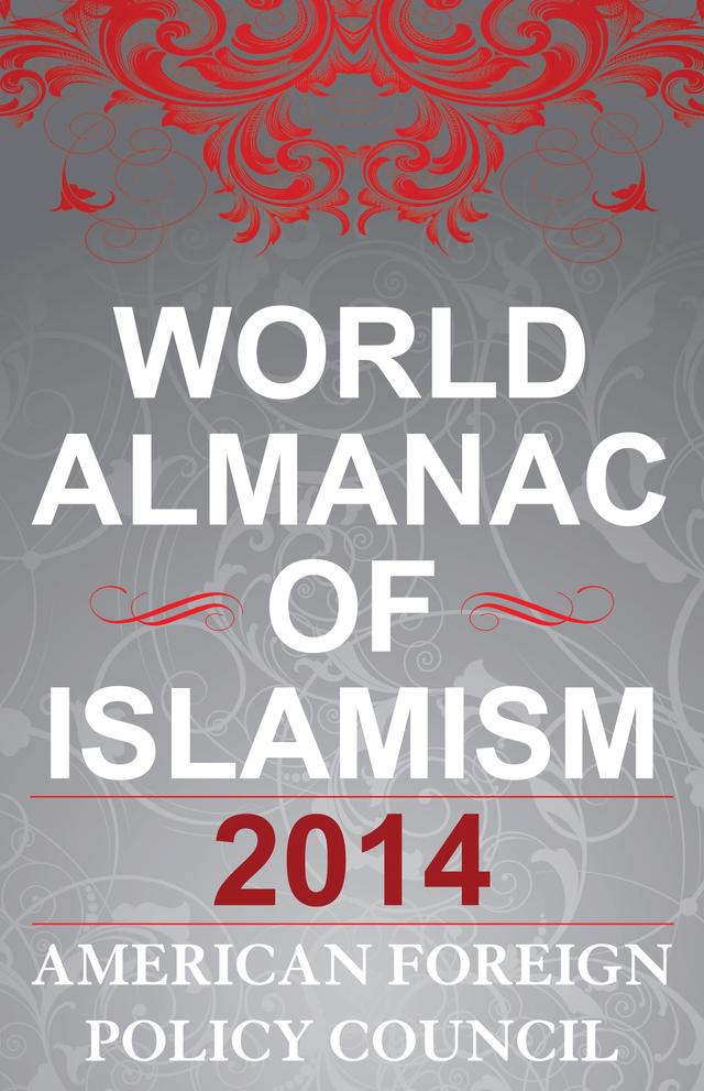 The World Almanac of Islamism by 