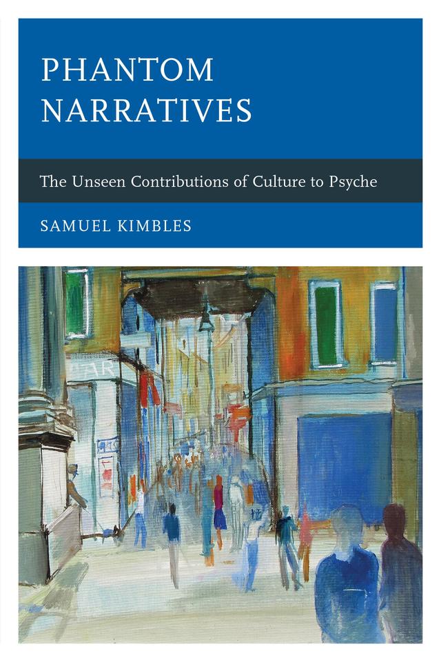 Phantom Narratives by Samuel  Kimbles