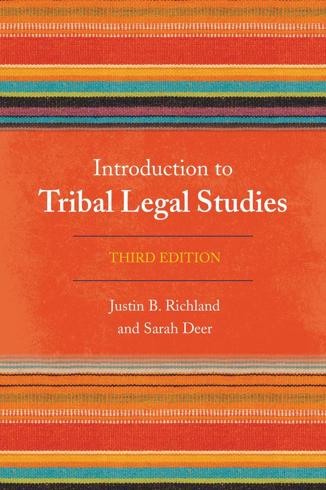 Introduction to Tribal Legal Studies by 