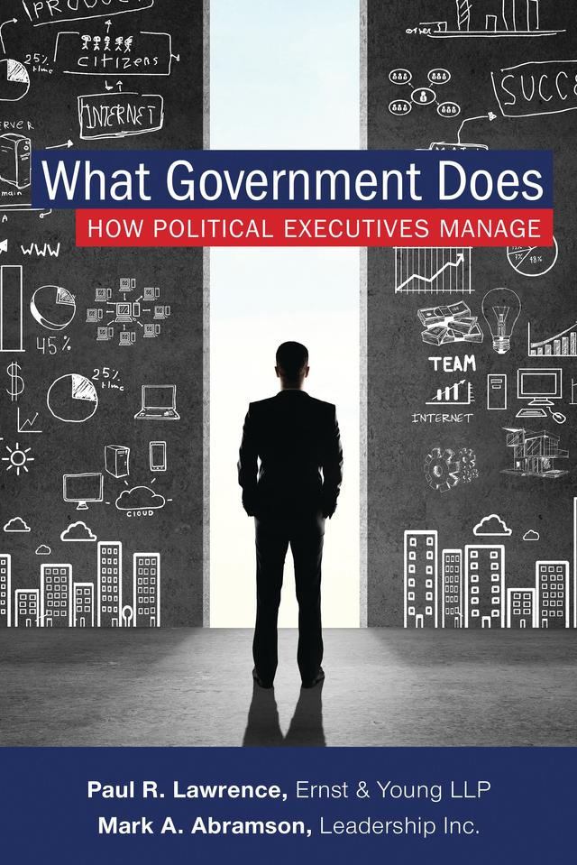 What Government Does by Mark A. Abramson, Paul Lawrence