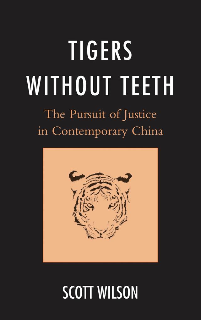 Tigers without Teeth by Scott Wilson