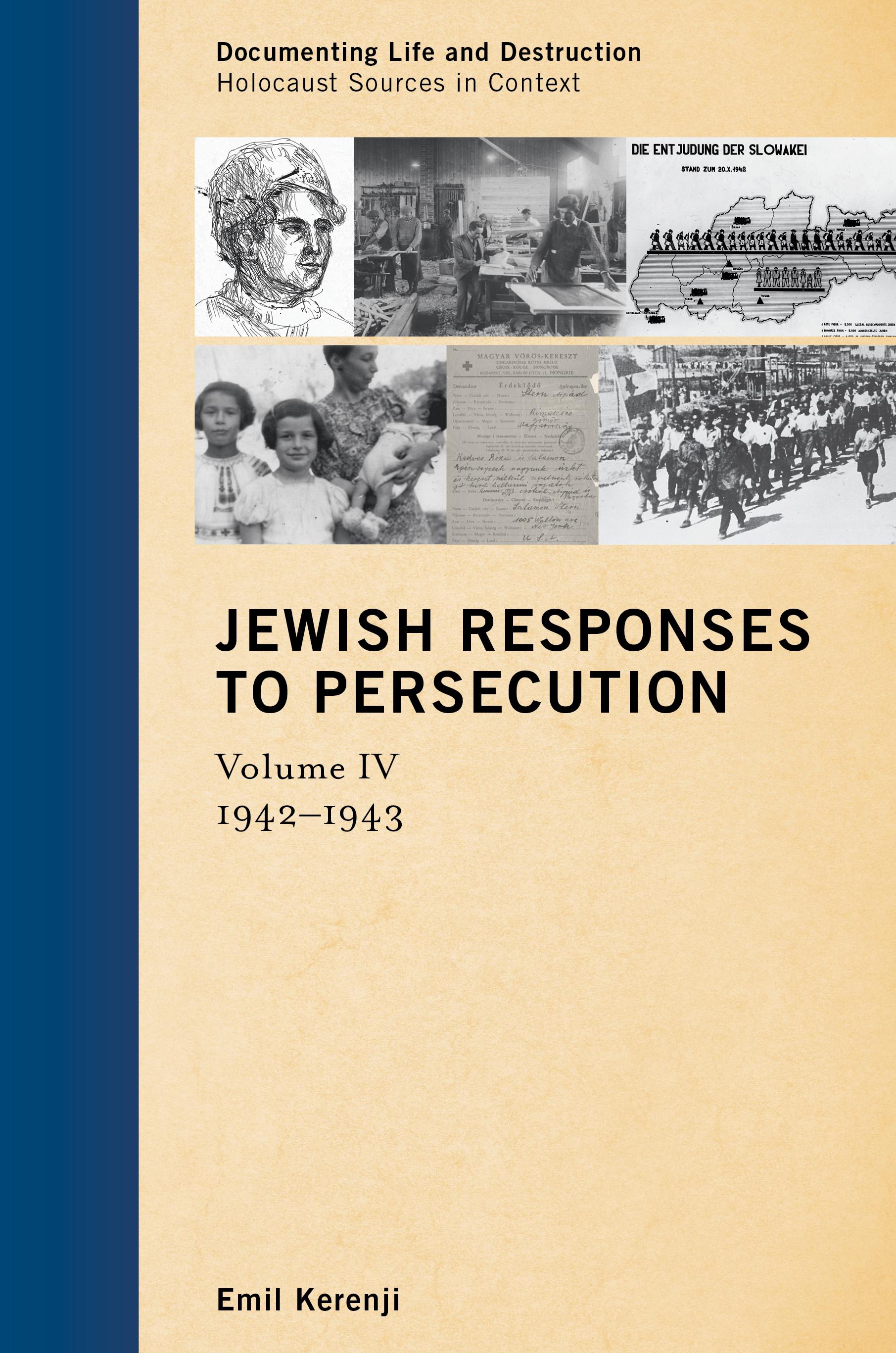 Jewish Responses to Persecution: 1942–1943