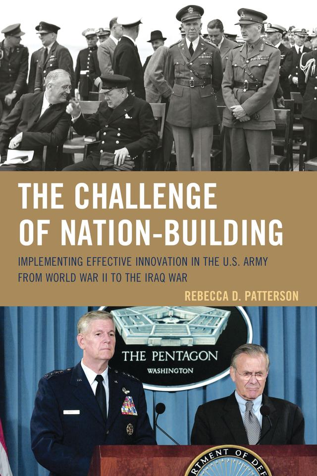 The Challenge of Nation-Building by Rebecca Patterson