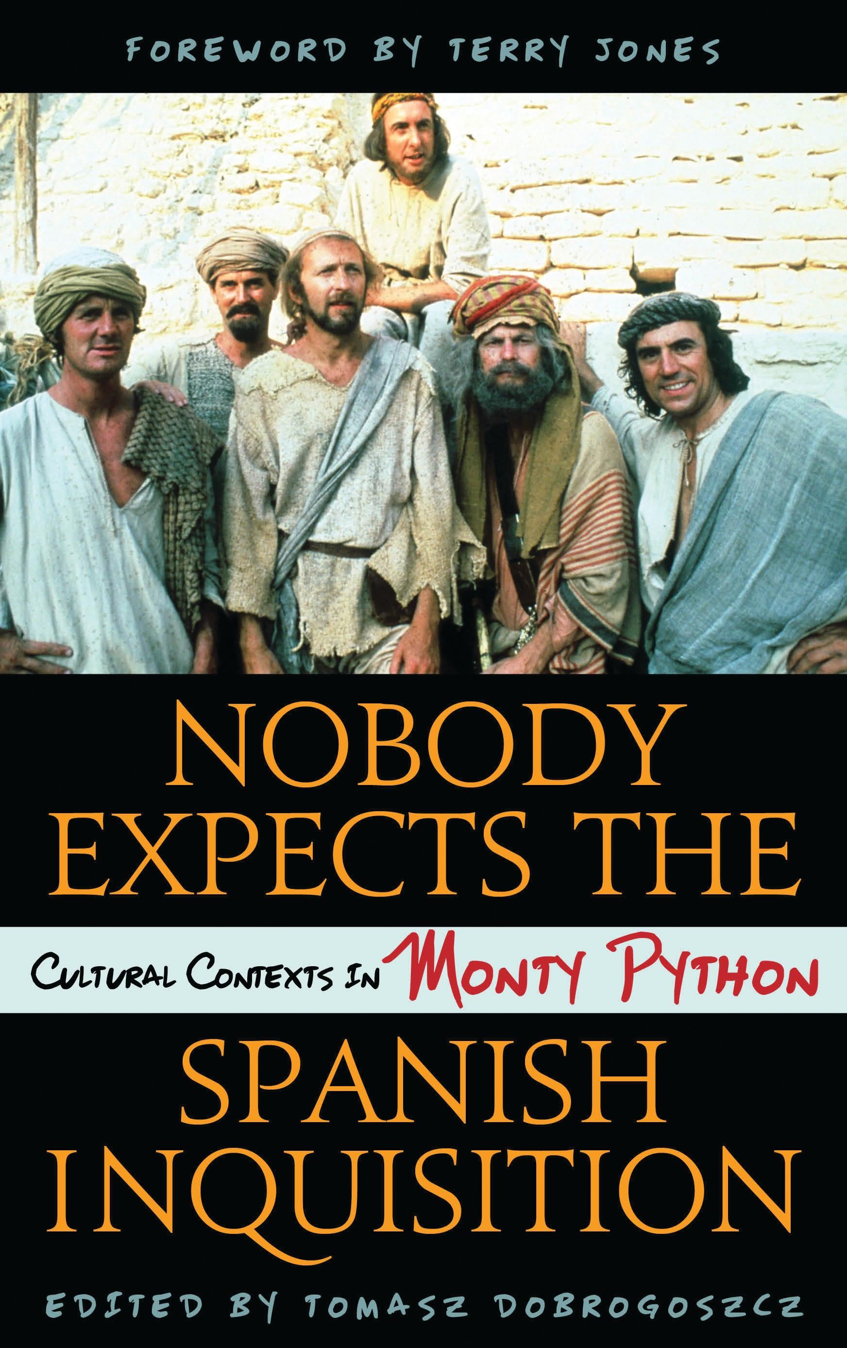 Nobody Expects the Spanish Inquisition