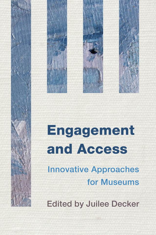 Engagement and Access by Juilee Decker