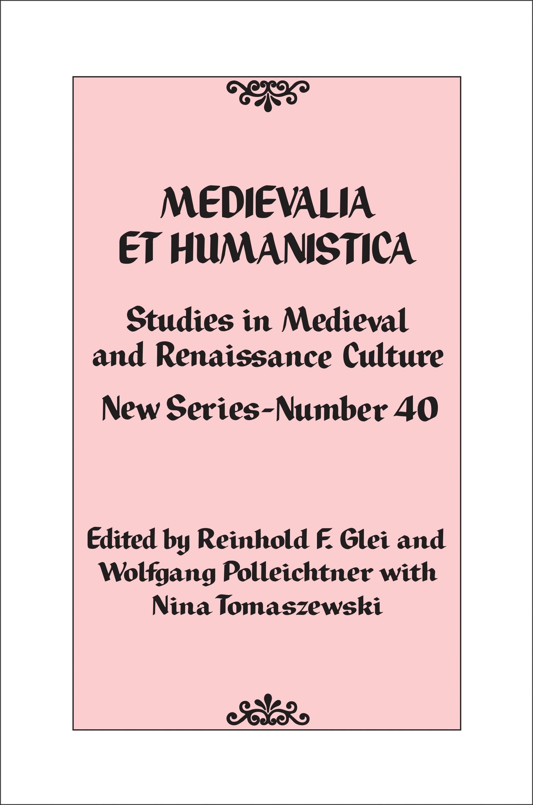 Medievalia et Humanistica, No. 40
