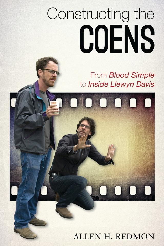 Constructing the Coens by Allen Redmon
