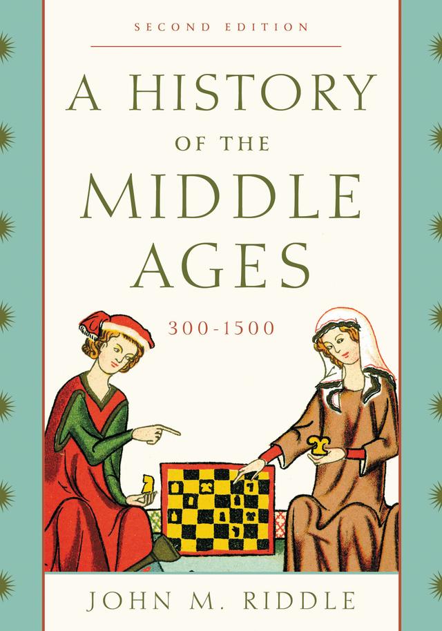 A History of the Middle Ages, 300–1500 by 
