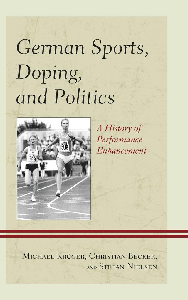 German Sports, Doping, and Politics by 