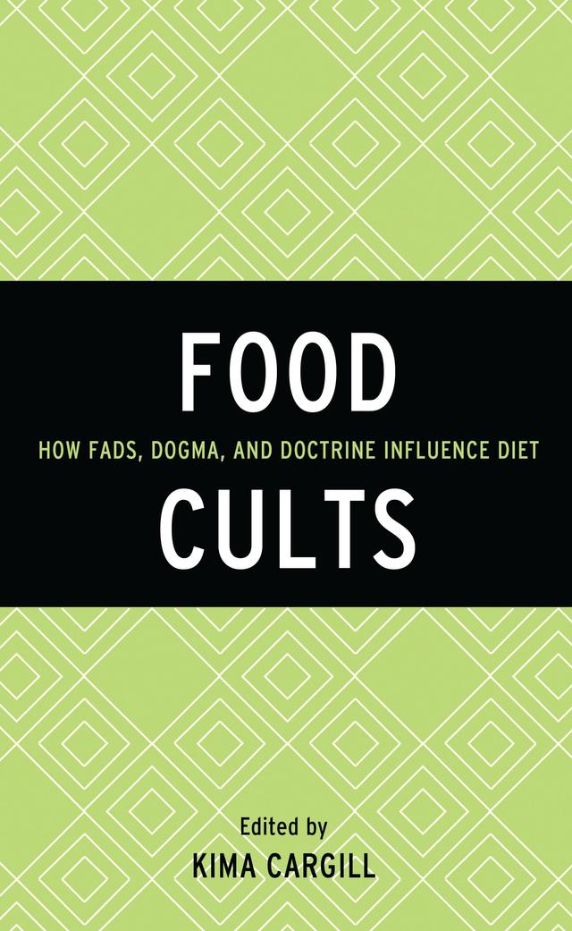 Food Cults by Kima Cargill