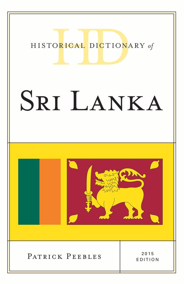 Historical Dictionary of Sri Lanka by Patrick Peebles