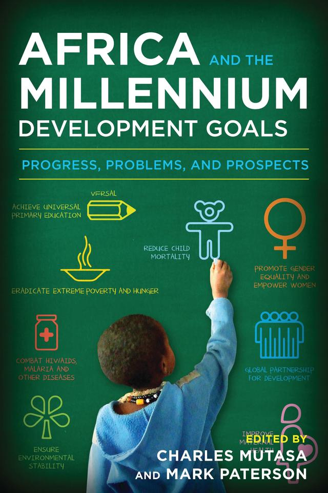 Africa and the Millennium Development Goals by Charles Mutasa, Mark Paterson