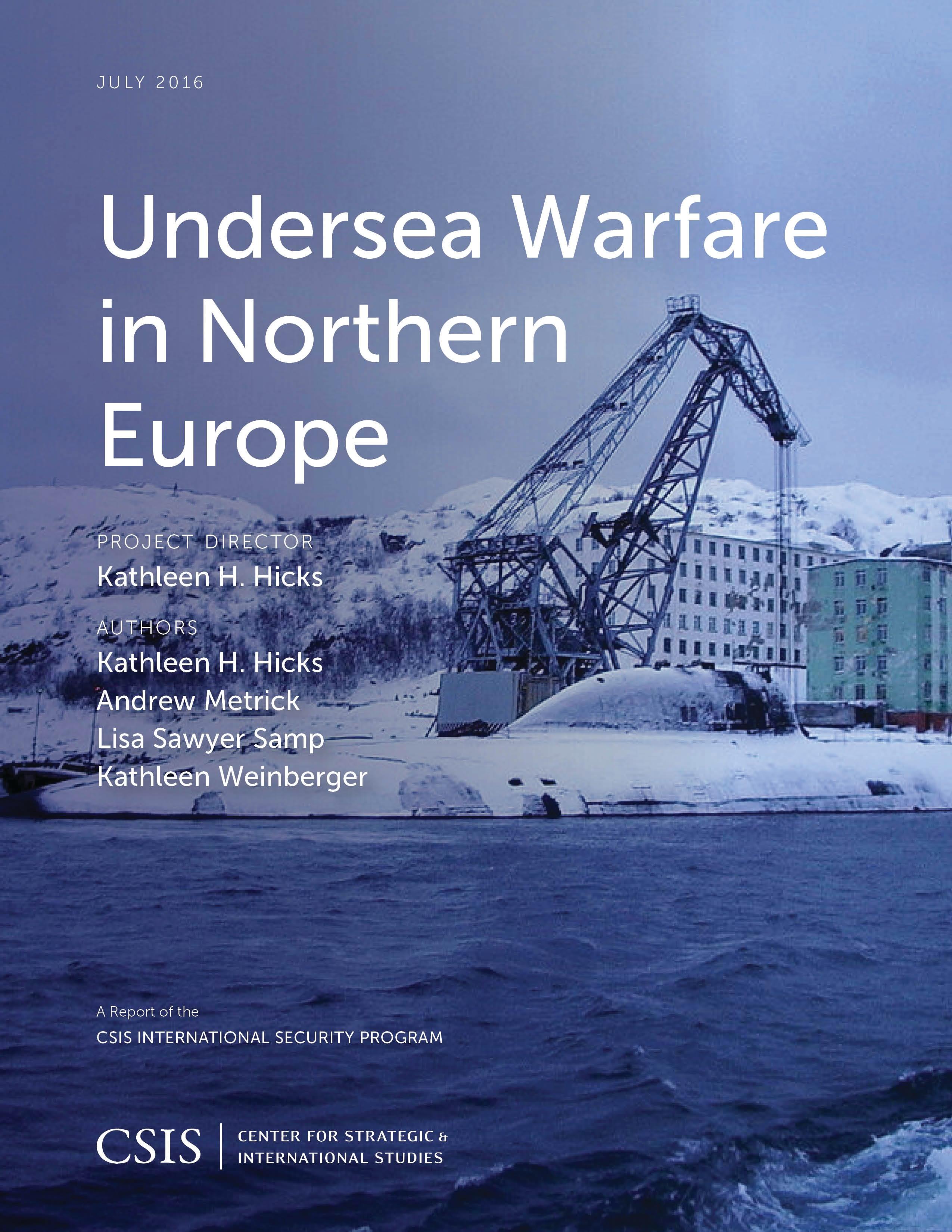 Undersea Warfare in Northern Europe