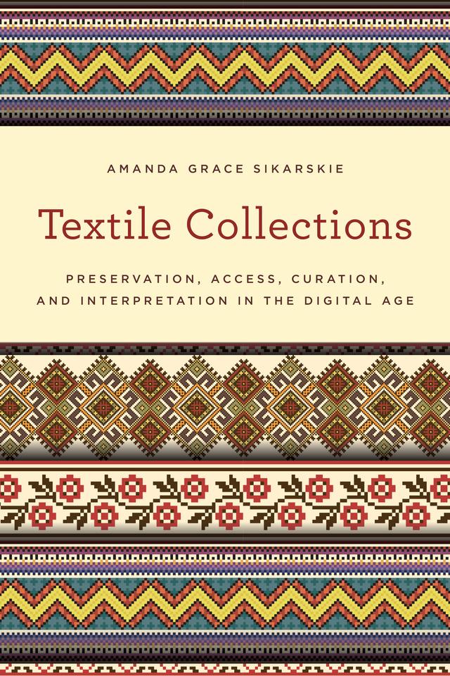 Textile Collections by Amanda Grace Sikarskie