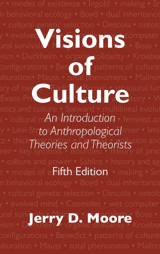 Visions of Culture by Jerry D. Moore