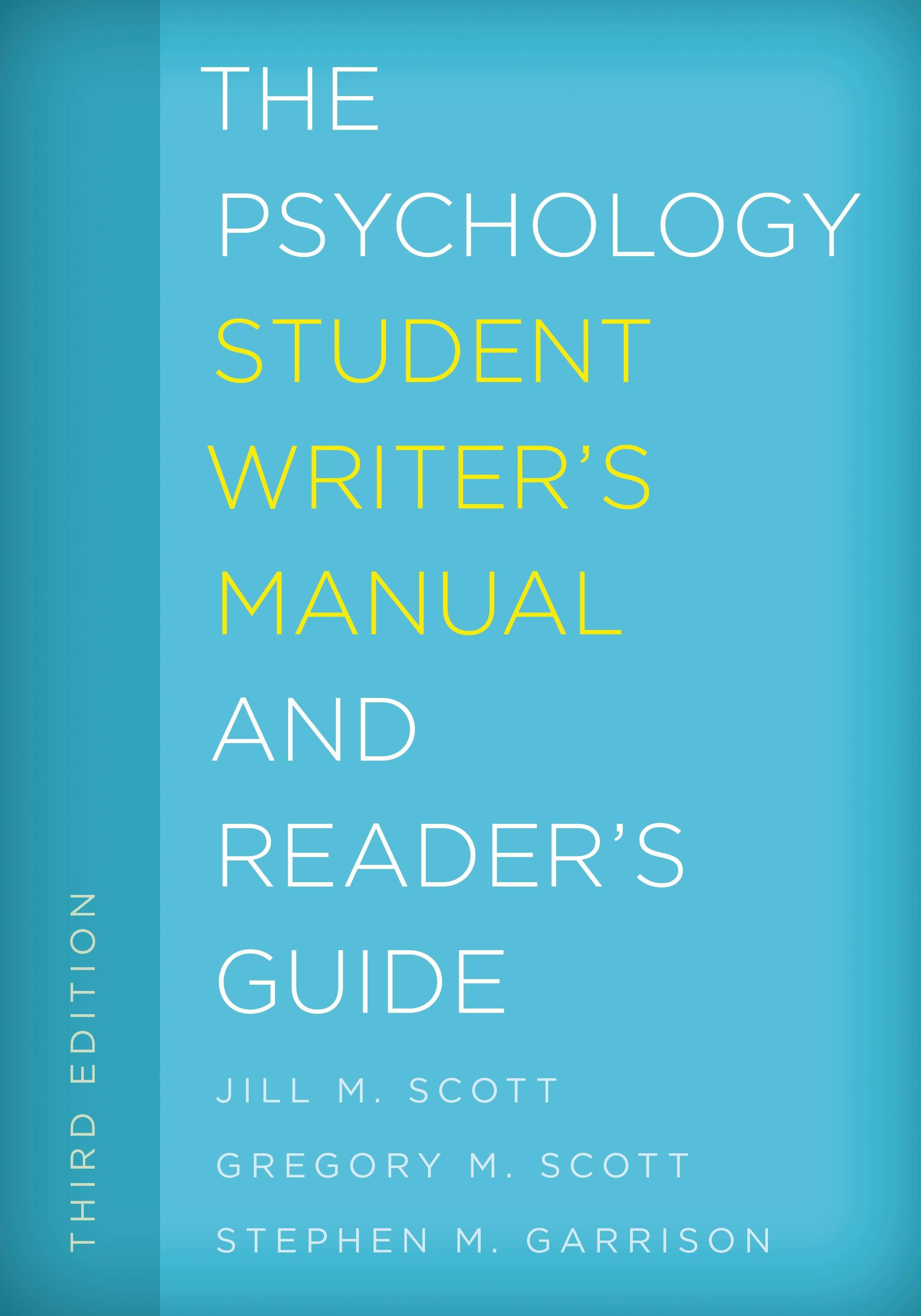 The Psychology Student Writer's Manual and Reader's Guide