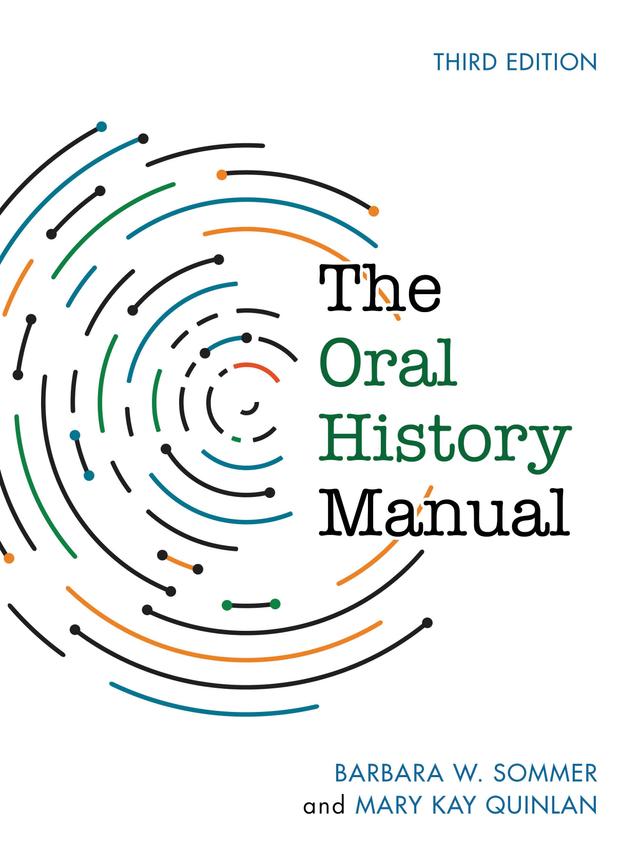 The Oral History Manual by 