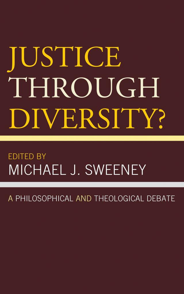 Justice Through Diversity? by Michael J. Sweeney