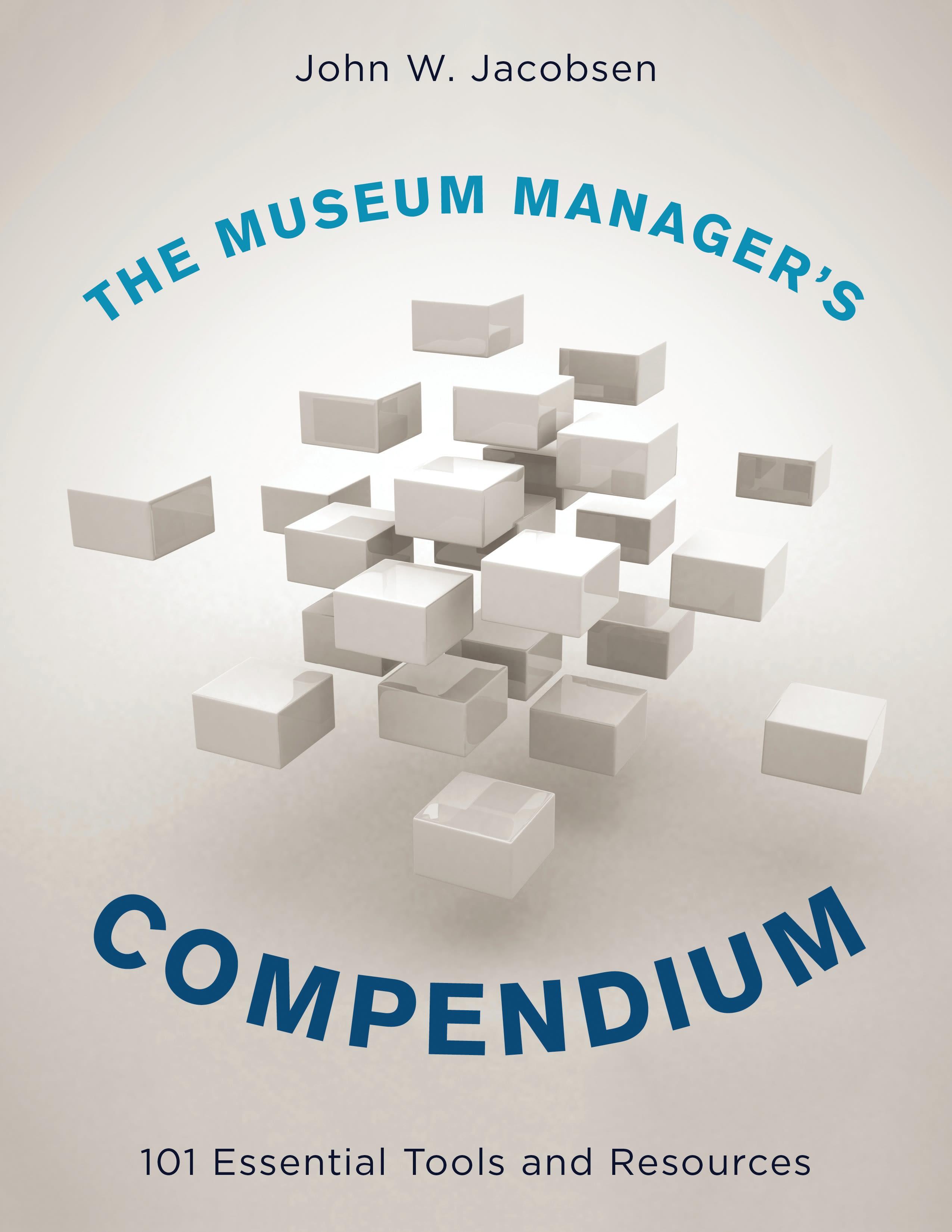 The Museum Manager's Compendium