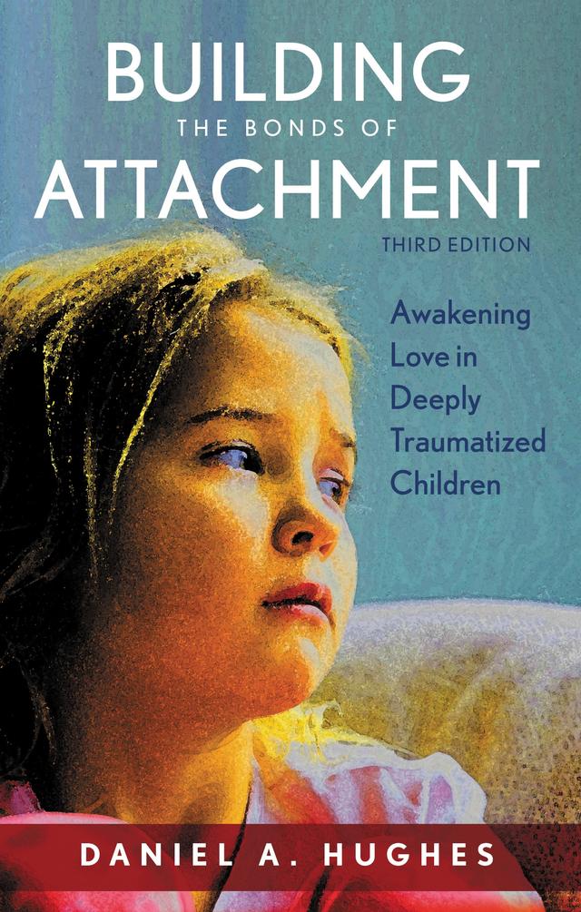 Building the Bonds of Attachment by 