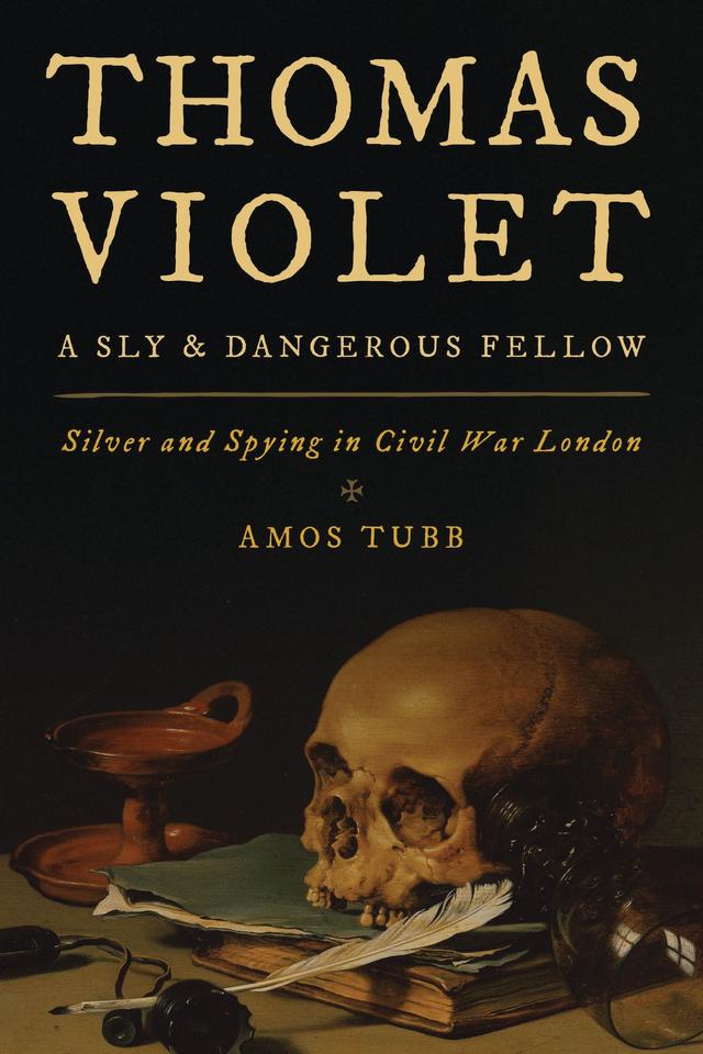 Thomas Violet, a Sly and Dangerous Fellow by 