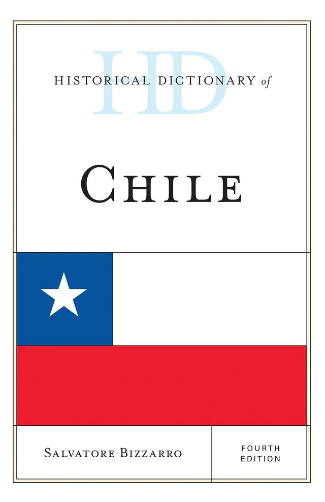 Historical Dictionary of Chile by 