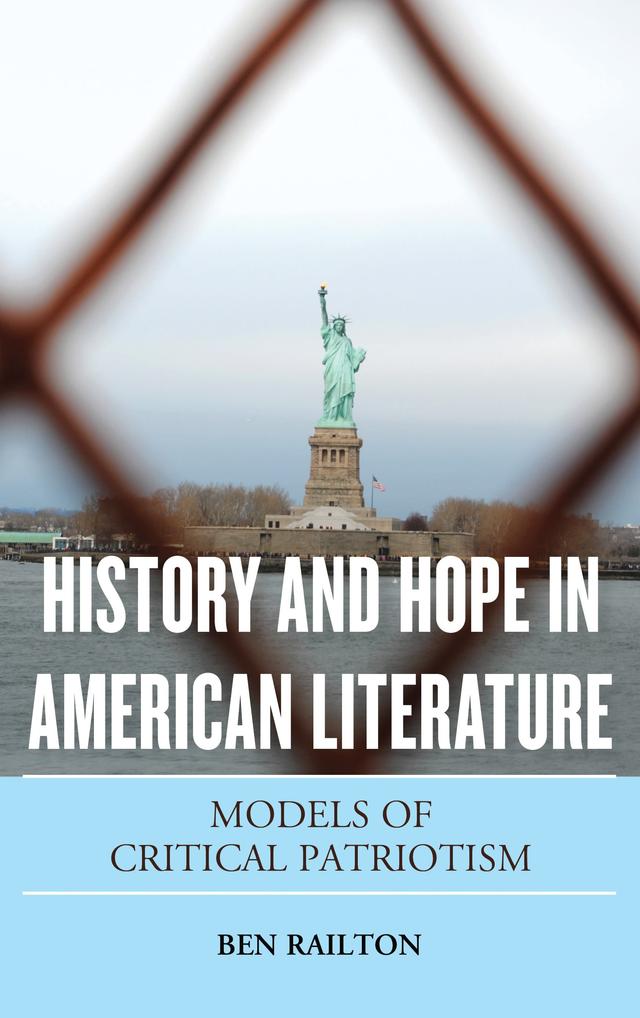 History and Hope in American Literature by Benjamin Railton