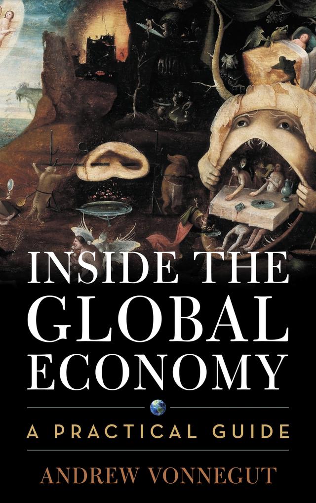 Inside the Global Economy by 